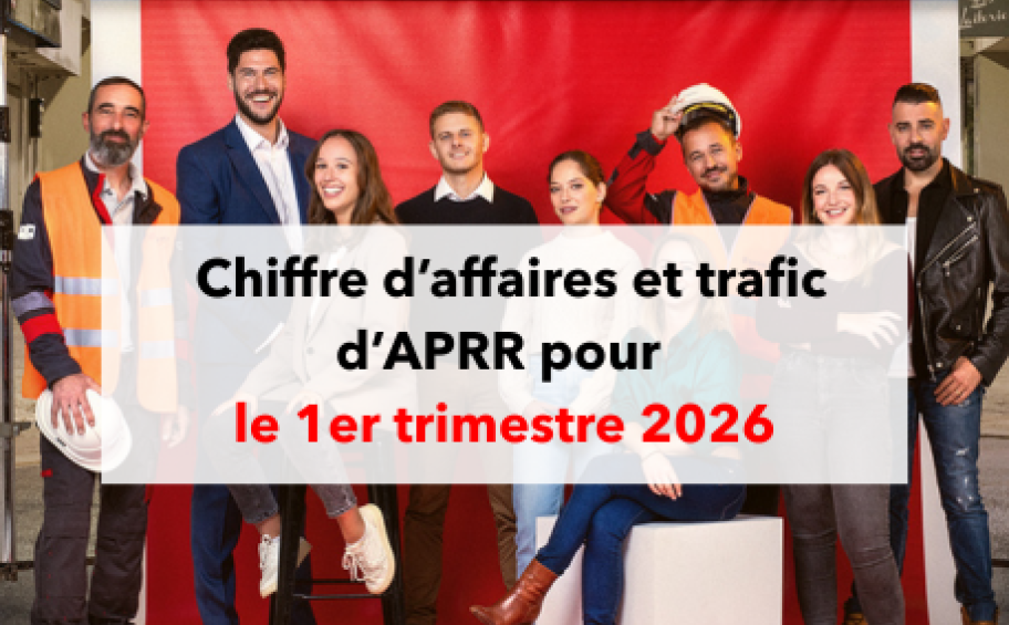 Chiffre d’affaires et trafic d’APRR pour le 1er trimestre 2026